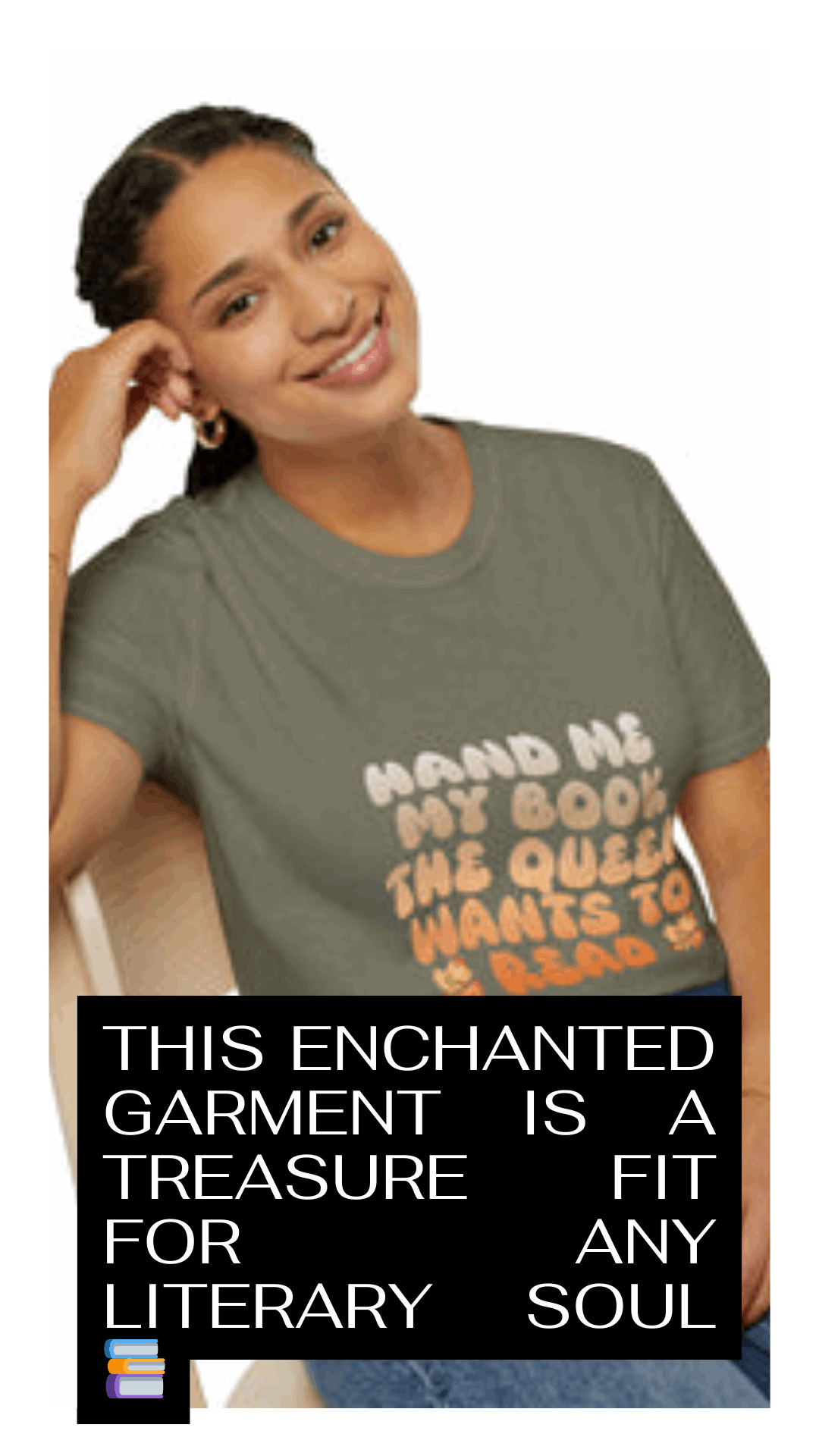 "Give Me My Book The Queen Wants to Read" Unisex Soft style T-Shirt