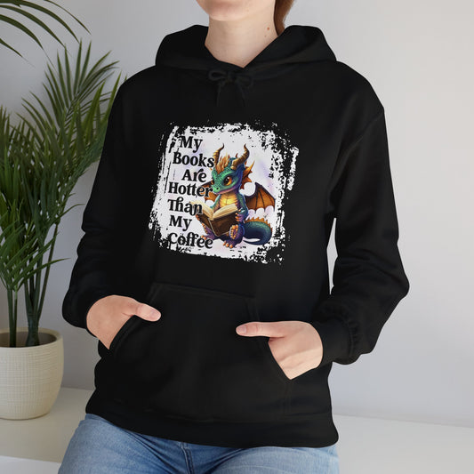 My Books are Hotter Than my Coffee Unisex Heavy Blend™ Hoodie
