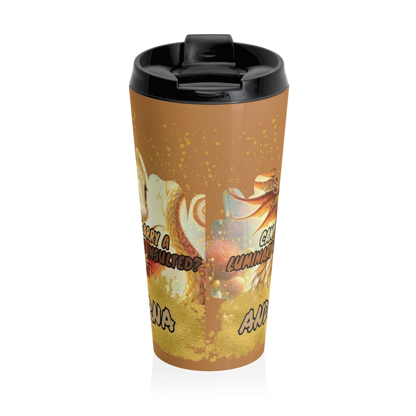Can you carry a luminary while insulted? Stainless Steel Travel Tumbler